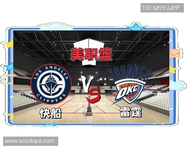 2014年雷霆与快船精彩对决全场回放重温篮球激情与经典瞬间